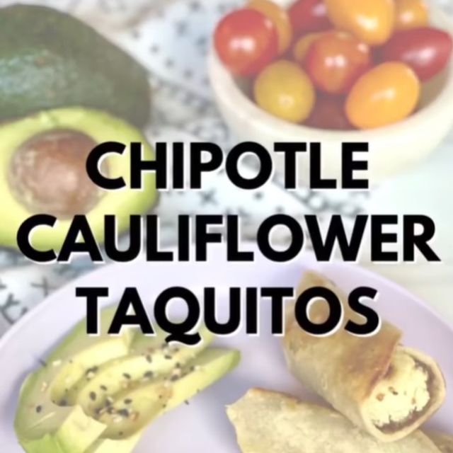 Chipotle Cauliflower Taquitos